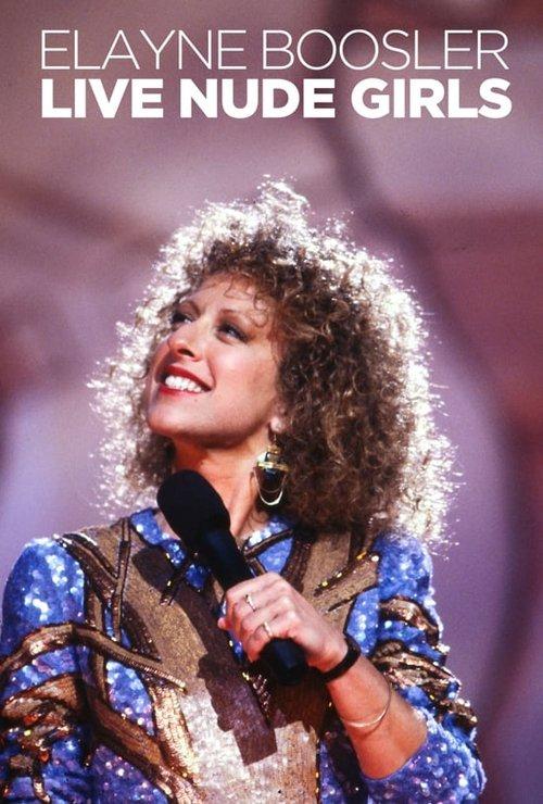 Elayne Boosler: Live Nude Girls 1991 official movie poster