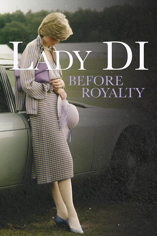 Lady Di: Before Royalty 2022 official movie poster