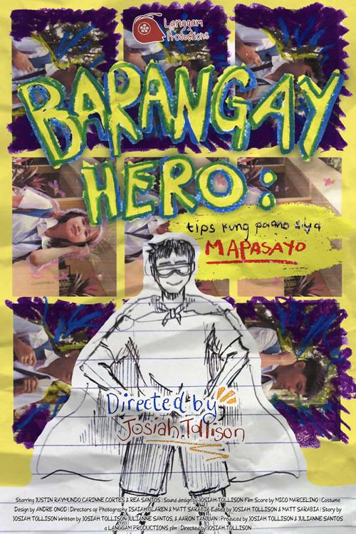 Barangay Hero: Tips Kung Paano Siya Mapa-sayo! 2024 official movie poster