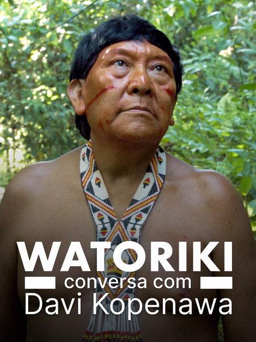 Watoriki - Conversation with Davi Kopenawa 2025 official movie poster