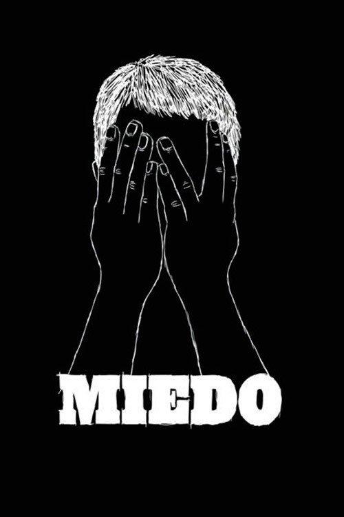 Miedo 2010 official movie poster