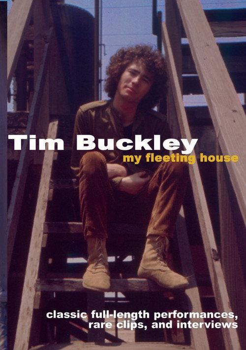 Tim Buckley: My Fleeting House 2007 official movie poster