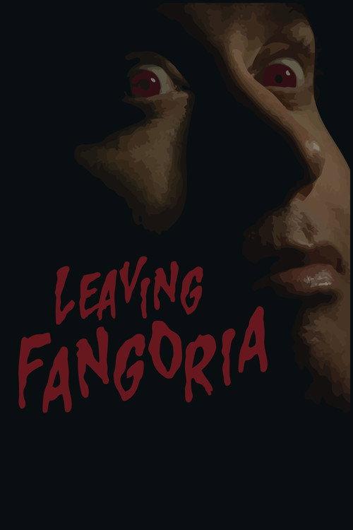 Leaving Fangoria 2025 official movie poster