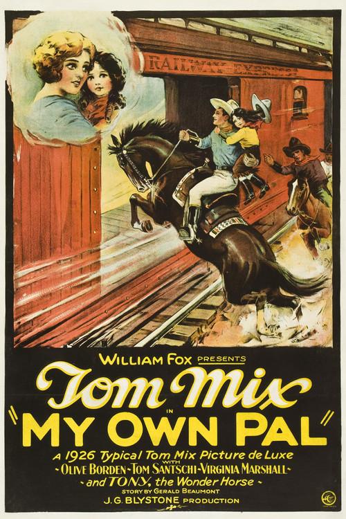 My Own Pal 1926 official movie poster