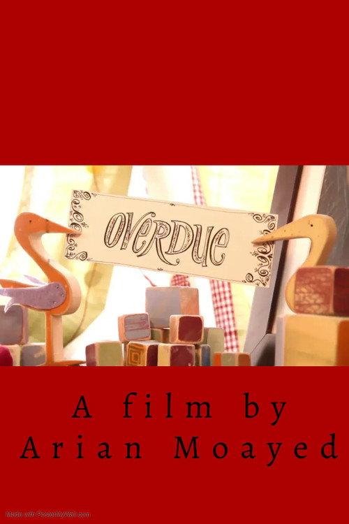 Overdue 2012 official movie poster