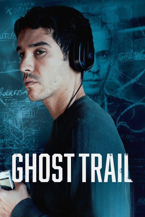Ghost Trail 2024 official movie poster