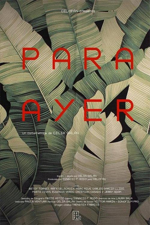 Para Ayer 2018 official movie poster