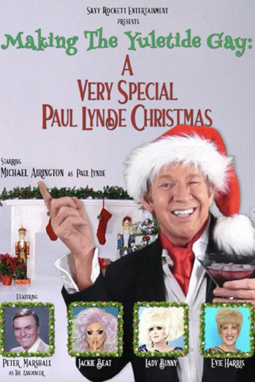 Making the Yuletide Gay: A Very Special Paul Lynde Christmas 2022 official movie poster