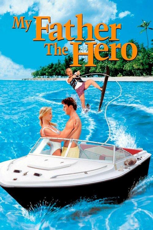 My Father the Hero 1994 official movie poster