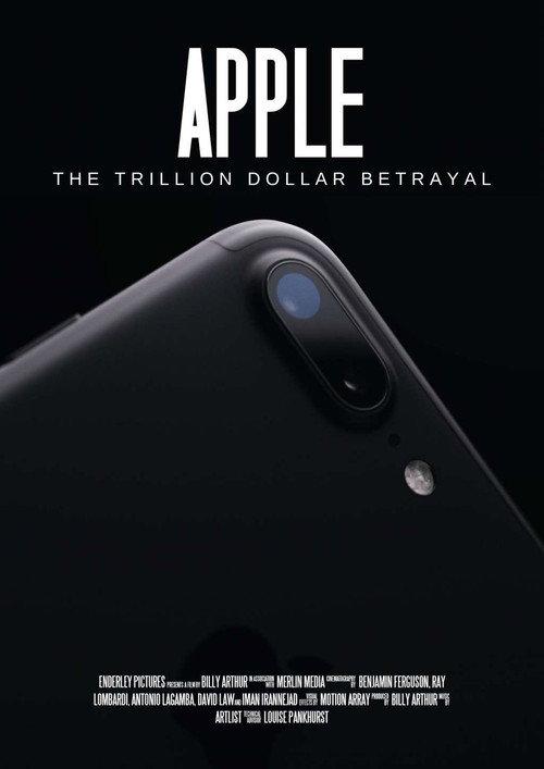 Apple: The Trillion Dollar Betrayal 2022 official movie poster