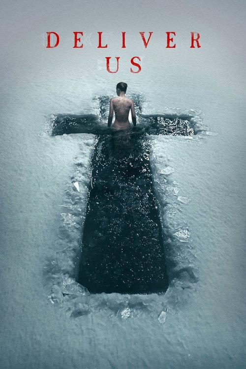 Deliver Us 2023 official movie poster