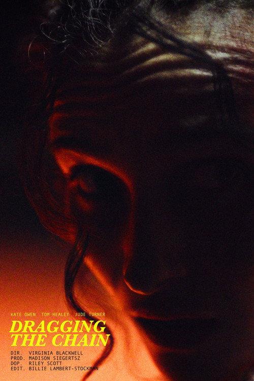 Dragging the Chain 2025 official movie poster