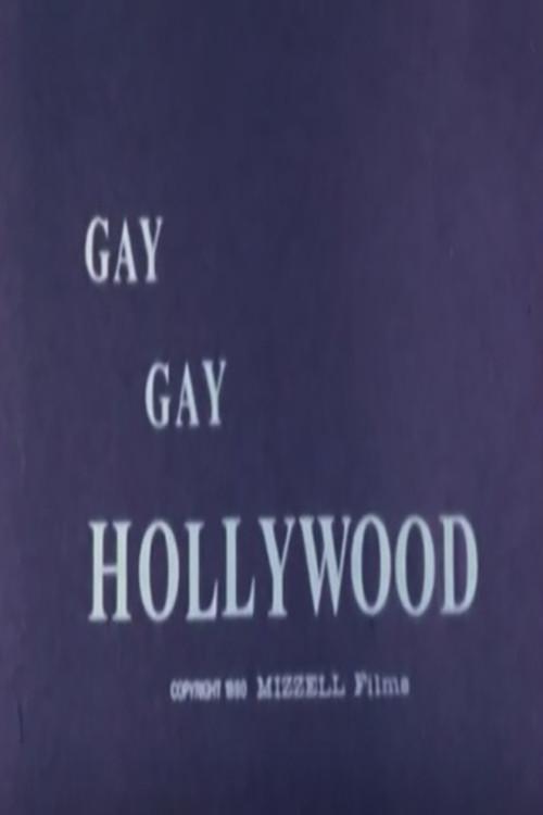 Gay, Gay Hollywood 1980 official movie poster