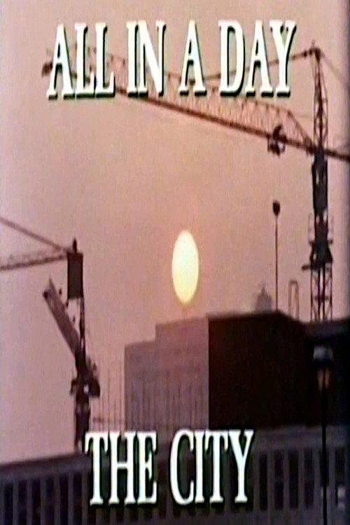 All in a Day: The City 1973 official movie poster
