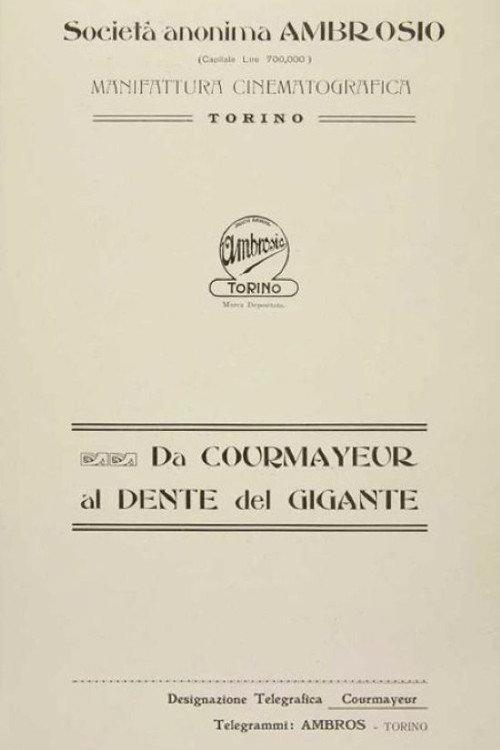 From Courmayeur to the Col du Geant 1910 official movie poster