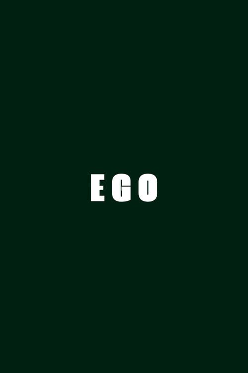 E G O  official movie poster