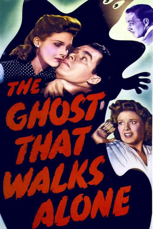 The Ghost That Walks Alone 1944 official movie poster