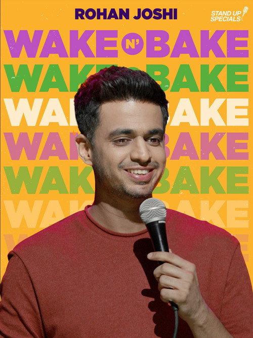 Wake N Bake by Rohan Joshi 2020 official movie poster