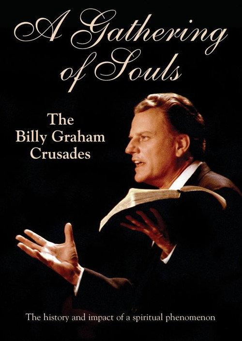 A Gathering of Souls: The Billy Graham Crusades 2014 official movie poster