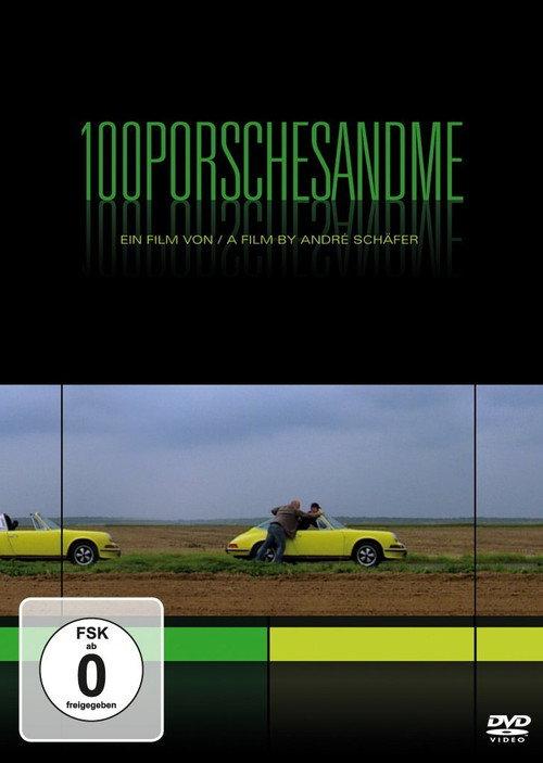 100 Porsches and Me 2007 official movie poster