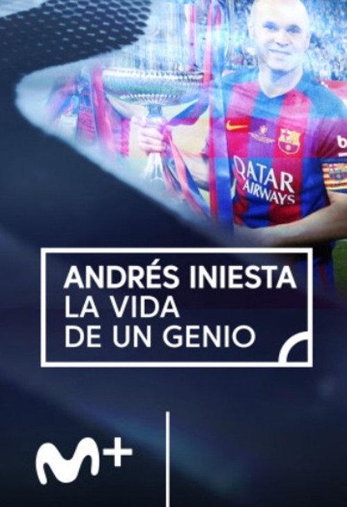 Andres Iniesta, la vida de un genio 2018 official movie poster