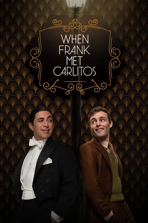 When Frank Met Carlitos 2023 official movie poster