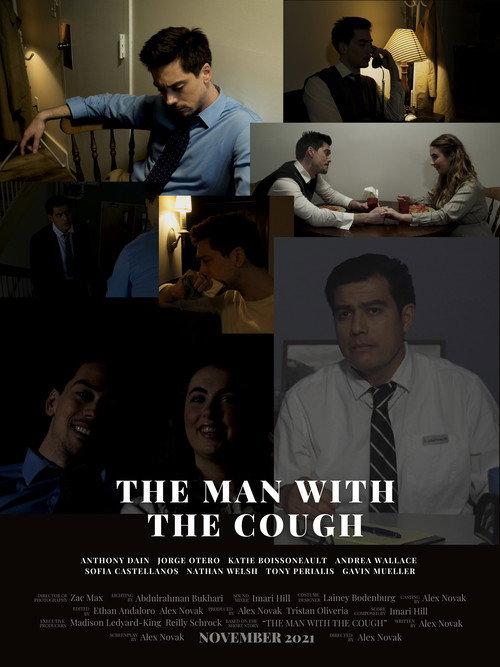 The Man With The Cough 2022 official movie poster