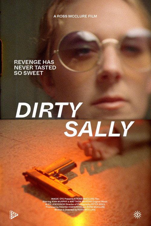 Dirty Sally 2022 official movie poster