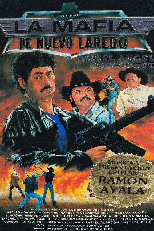 La mafia de Nuevo Laredo 1991 official movie poster