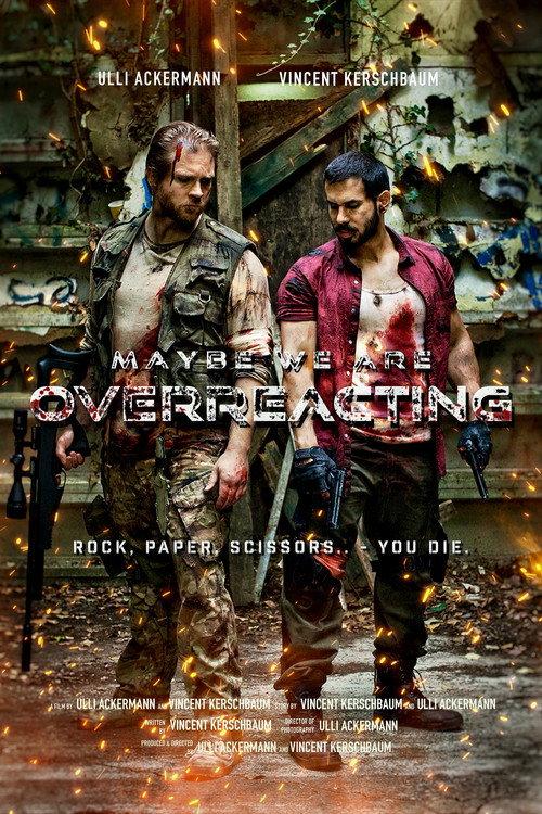 Maybe We Are Overreacting 2025 official movie poster