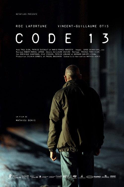 Code 13 2007 official movie poster