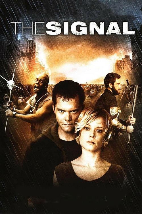 The Signal 2007 official movie poster
