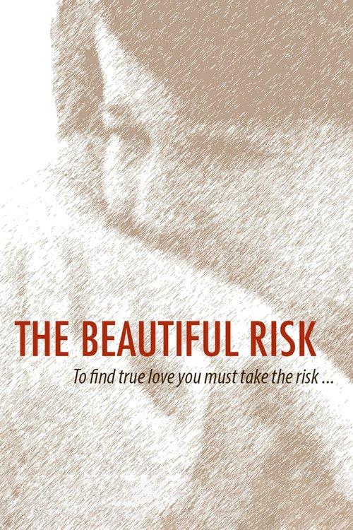 The Beautiful Risk 2014 official movie poster
