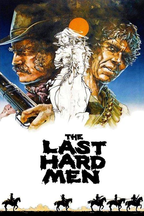 The Last Hard Men 1976 official movie poster