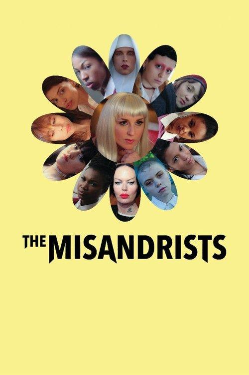 The Misandrists 2017 official movie poster