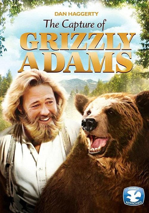The Capture of Grizzly Adams 1982 official movie poster