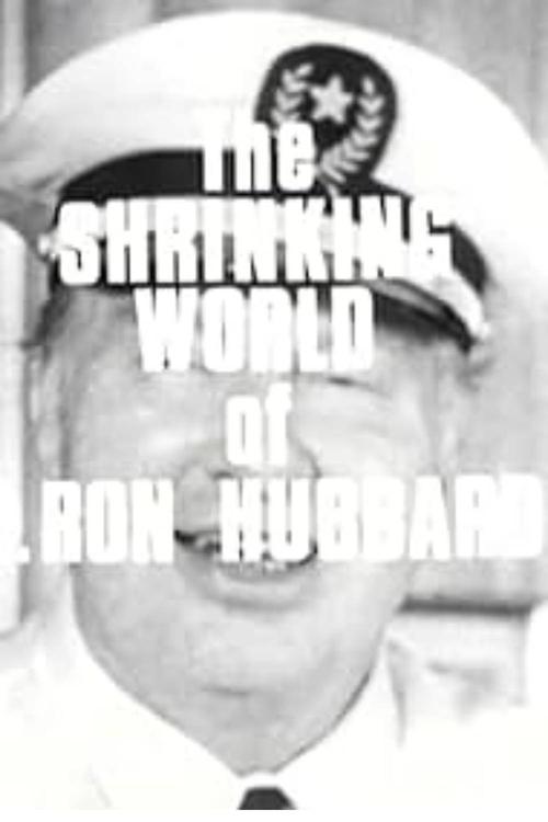 Scientology: The Shrinking World of L. Ron Hubbard official movie poster