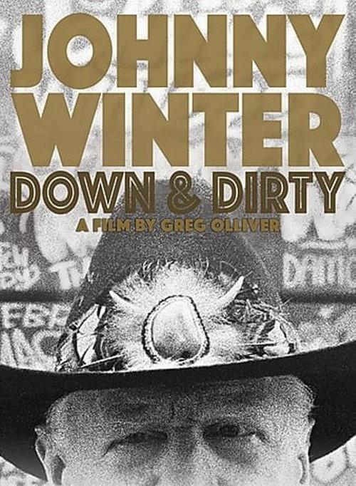 Johnny Winter: Down & Dirty 2014 official movie poster