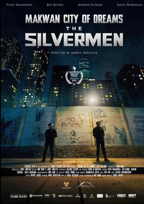 Makwan City of Dreams - The Silvermen 2024 official movie poster