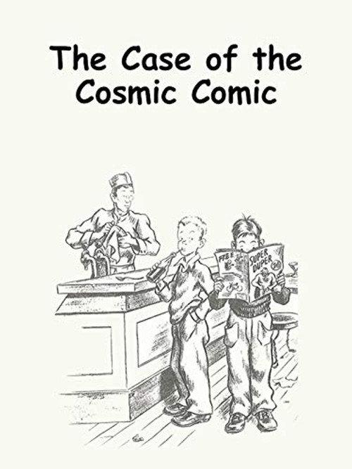 The Case of the Cosmic Comic 1976 official movie poster