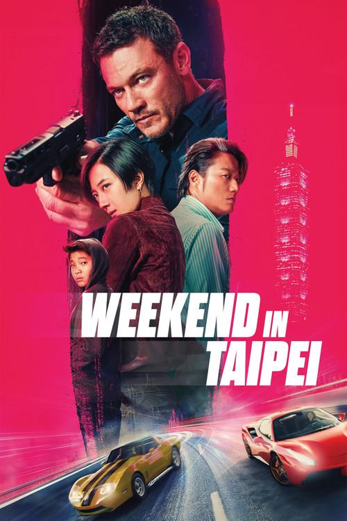 Weekend in Taipei 2024 official movie poster