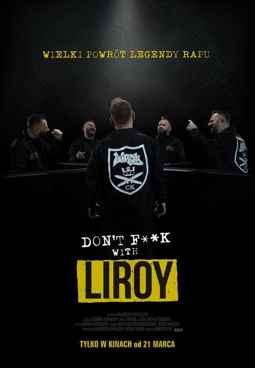 Don't F**k with Liroy 2025 official movie poster
