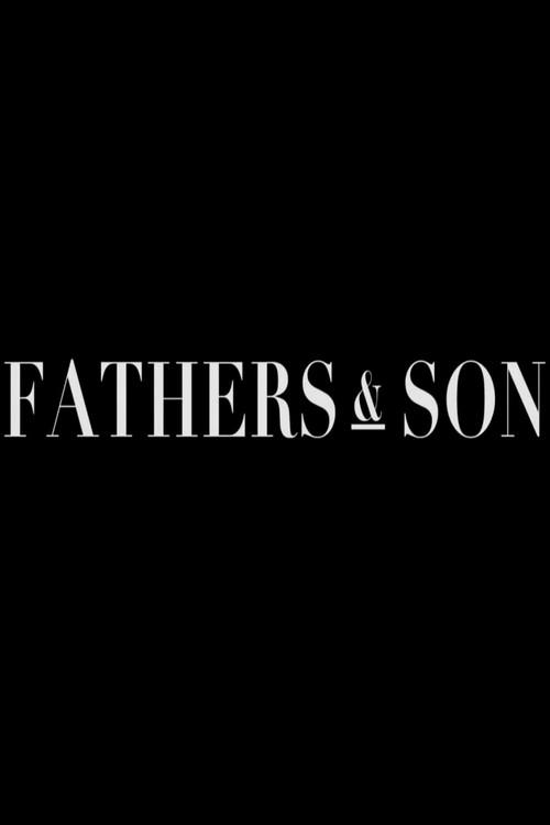 Fathers & Son 2016 official movie poster