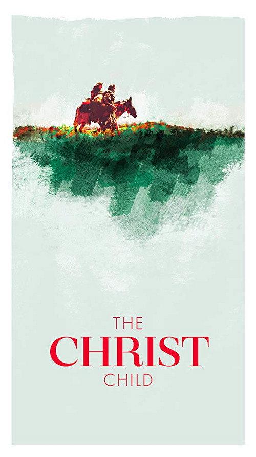 The Christ Child: A Nativity Story 2019 official movie poster