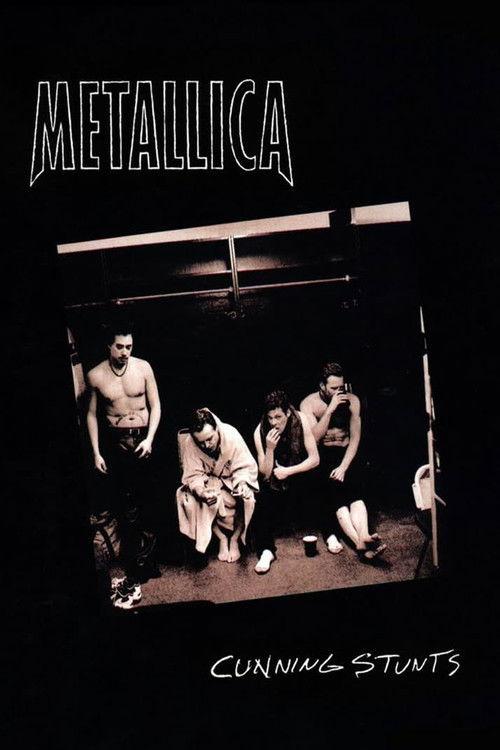 Metallica: Cunning Stunts 1998 official movie poster