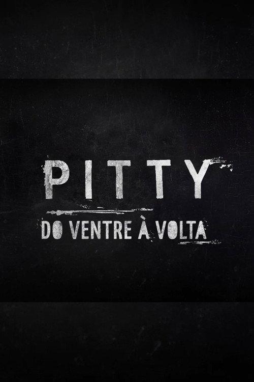 Pitty: Do Ventre à Volta 2018 official movie poster