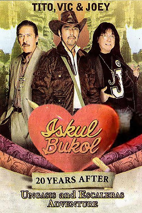 Iskul Bukol 20 Years After (Ungasis and Escaleras Adventure) 2008 official movie poster