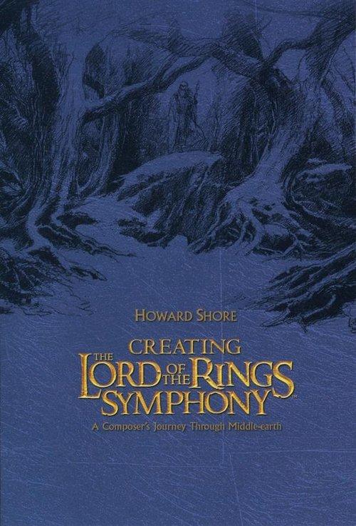Creating the Lord of the Rings Symphony 2004 official movie poster