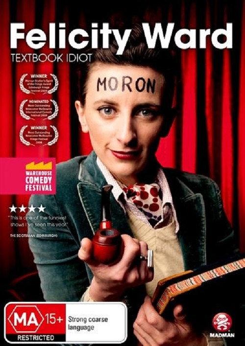 Felicity Ward - Textbook Idiot 2011 official movie poster