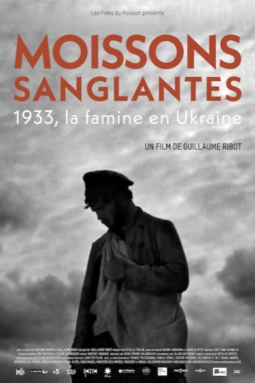 Seeds of Hunger - Ukraine 1933 2023 official movie poster